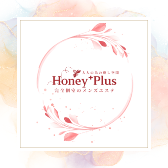 大阪＊Honey+Plus（ハニプラ）